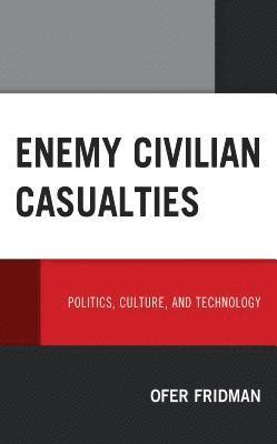 Enemy Civilian Casualties