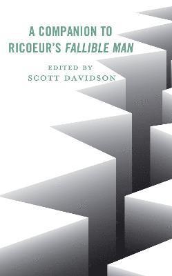 Scott Davidson - Companion to Ricoeur's Fallible Man, Inbunden
