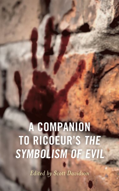 bokomslag Companion to Ricoeur's The Symbolism of Evil