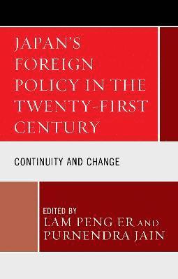 Japan's Foreign Policy in the Twenty-First Century 1