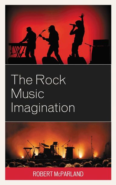 Robert McParland - Rock Music Imagination, Häftad
