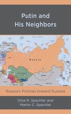 Putin and His Neighbors 1