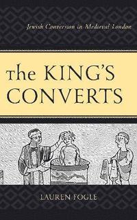 bokomslag The King's Converts
