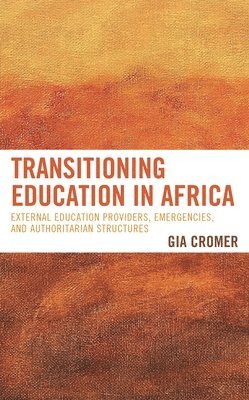 bokomslag Transitioning Education in Africa