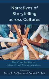 bokomslag Narratives of Storytelling across Cultures