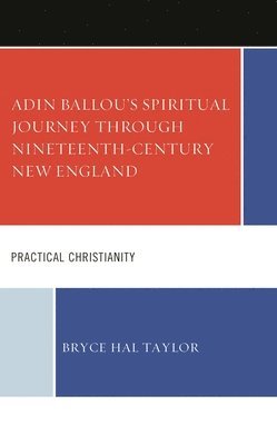 bokomslag Adin Ballou's Spiritual Journey through Nineteenth-Century New England