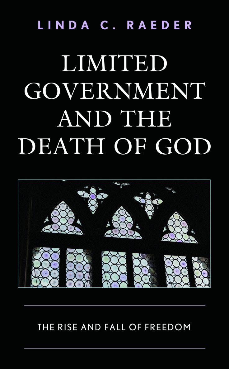 Limited Government and the Death of God