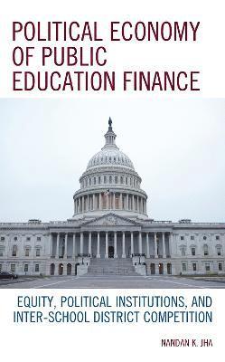 Political Economy of Public Education Finance 1