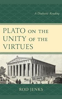 bokomslag Plato on the Unity of the Virtues