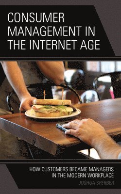 bokomslag Consumer Management in the Internet Age