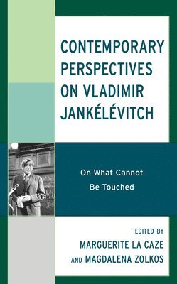 bokomslag Contemporary Perspectives on Vladimir Janklvitch