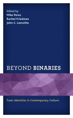 Beyond Binaries
