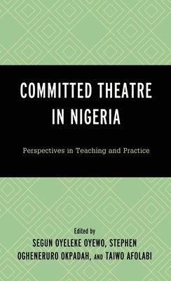 Committed Theatre in Nigeria 1
