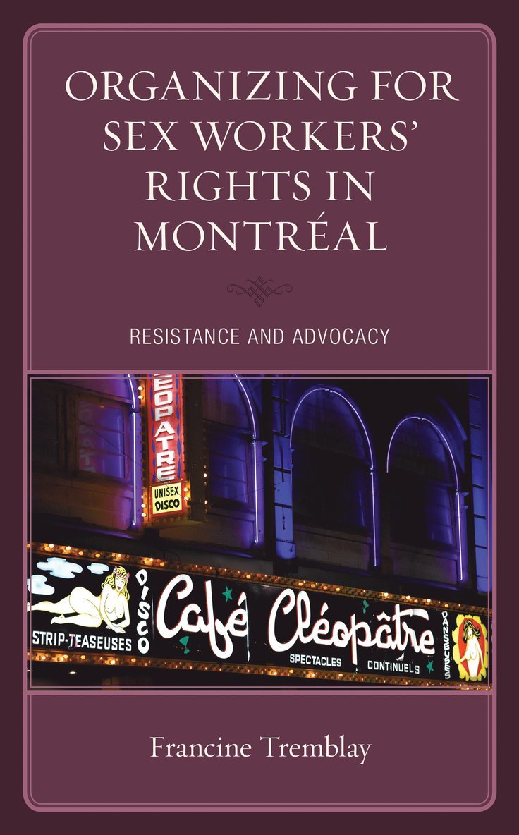 Organizing for Sex Workers' Rights in Montréal 1