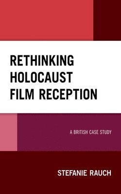 Rethinking Holocaust Film Reception 1