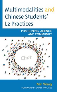 bokomslag Multimodalities and Chinese Students' L2 Practices