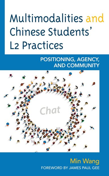bokomslag Multimodalities and Chinese Students' L2 Practices