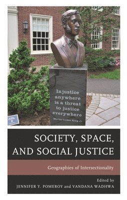 bokomslag Society, Space, and Social Justice