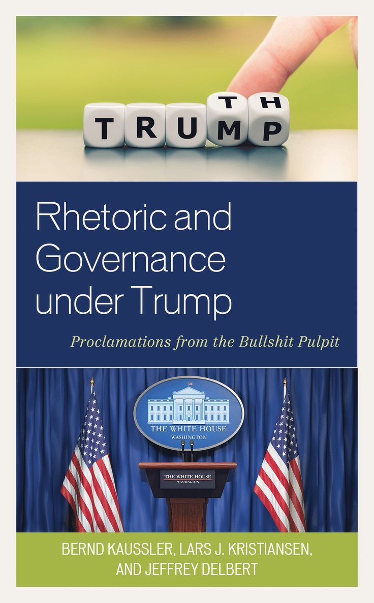 Rhetoric and Governance under Trump 1