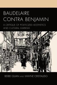 bokomslag Baudelaire Contra Benjamin