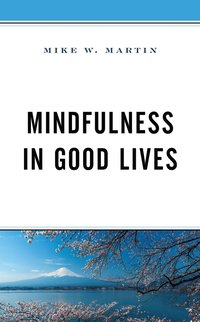 bokomslag Mindfulness in Good Lives