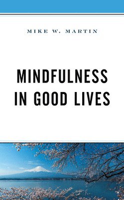 Mindfulness in Good Lives 1