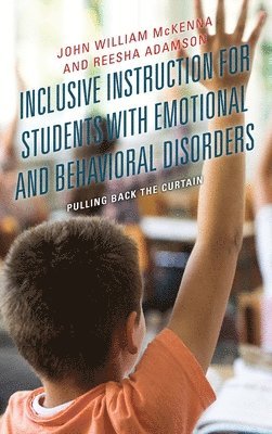 bokomslag Inclusive Instruction for Students with Emotional and Behavioral Disorders