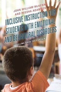 bokomslag Inclusive Instruction for Students with Emotional and Behavioral Disorders