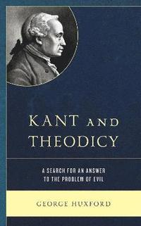 bokomslag Kant and Theodicy