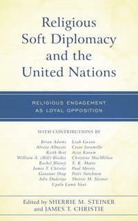 bokomslag Religious Soft Diplomacy and the United Nations