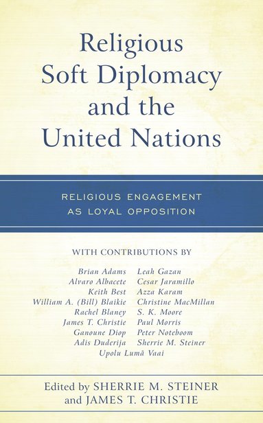 bokomslag Religious Soft Diplomacy and the United Nations