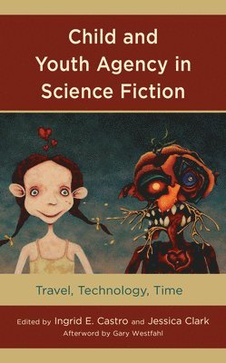 Child and Youth Agency in Science Fiction 1