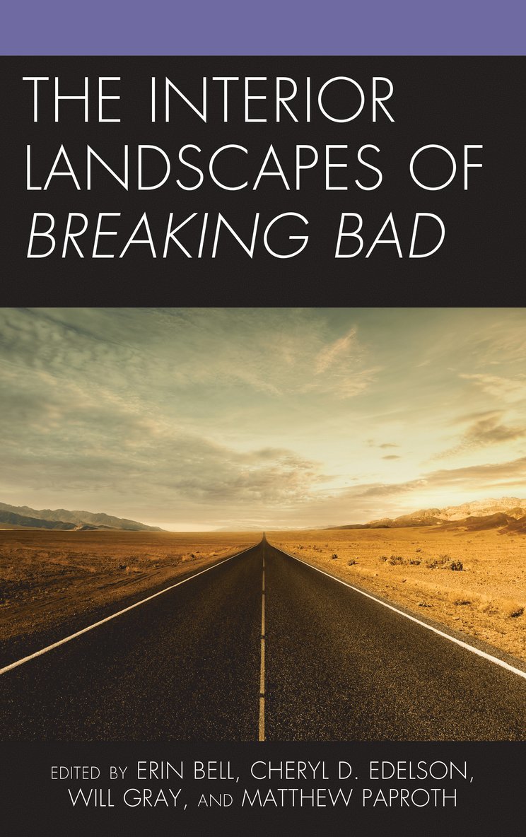 Interior Landscapes of Breaking Bad 1
