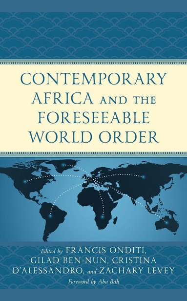 bokomslag Contemporary Africa and the Foreseeable World Order