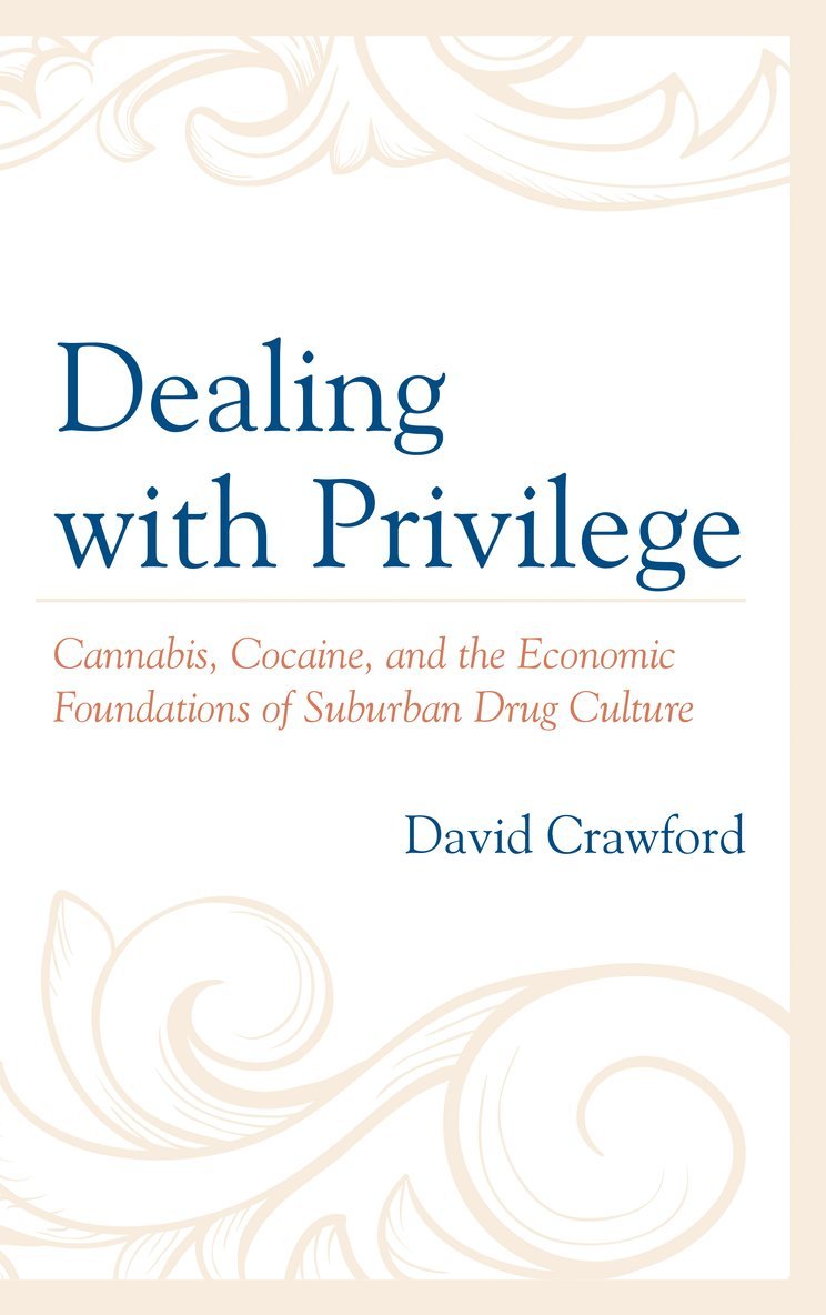 David Crawford - Dealing with Privilege, Häftad