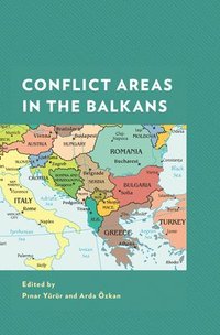bokomslag Conflict Areas in the Balkans