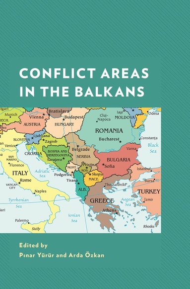 bokomslag Conflict Areas in the Balkans