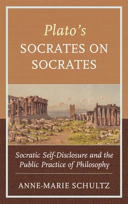 Plato's Socrates on Socrates 1