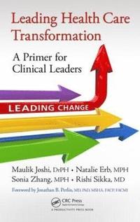 bokomslag Joshi Drph, M: Leading Health Care Transformation