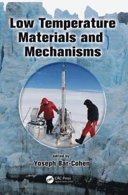 bokomslag Low Temperature Materials and Mechanisms