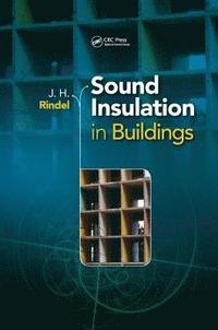 bokomslag Sound Insulation in Buildings