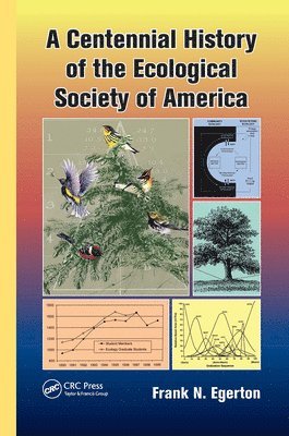 bokomslag A Centennial History of the Ecological Society of America