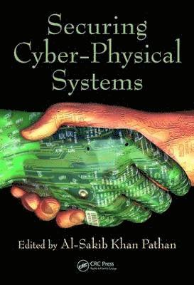 bokomslag Securing Cyber-Physical Systems