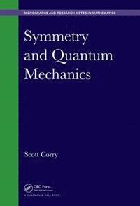 bokomslag Symmetry and Quantum Mechanics