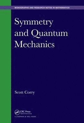 bokomslag Symmetry and Quantum Mechanics