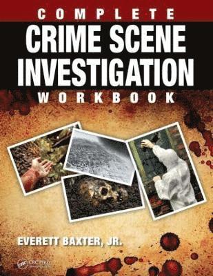 Complete Crime Scene Investigation Workbook 1