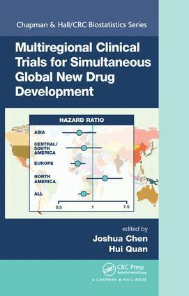 Joshua Chen, Hui Quan - Multiregional Clinical Trials for Simultaneous Global New Drug Development, Inbunden