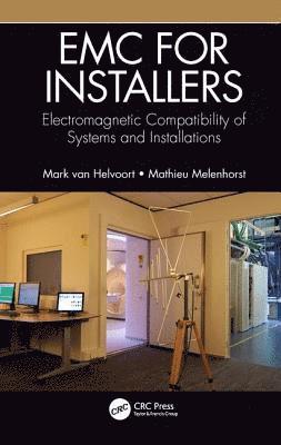 Mark Van Helvoort, Mathieu Melenhorst - EMC for Installers, Inbunden