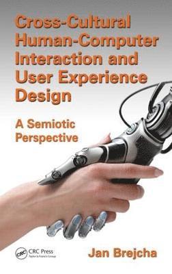 Cross-Cultural Human-Computer Interaction and User Experience Design 1