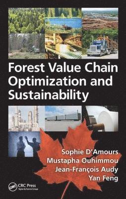 Forest Value Chain Optimization and Sustainability 1